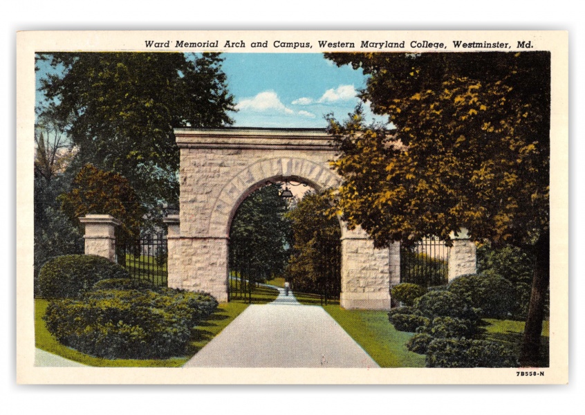 Westminster, Maryland, Ward memorial Arch and Campus, Western Maryland College