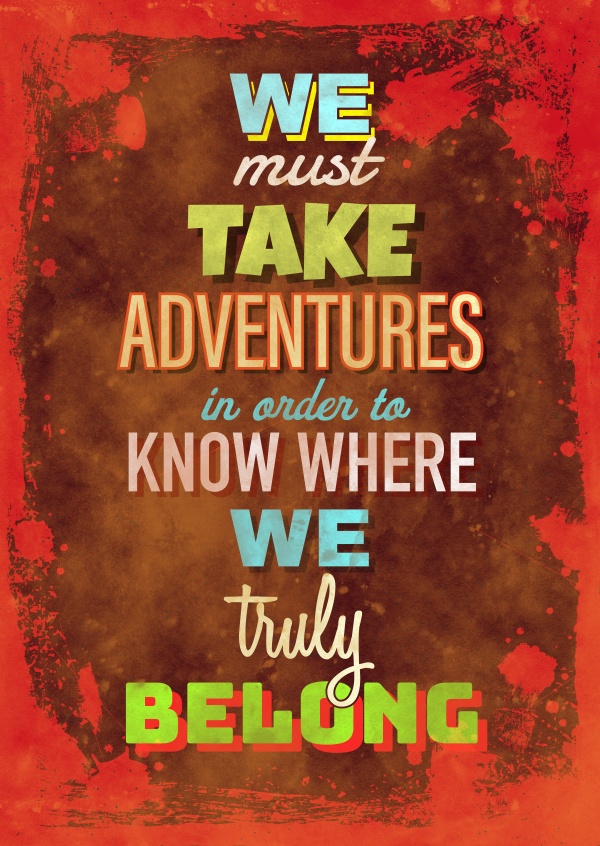 Vintage Spruch Postkarte: We must take adventures in order to know where we truly belong
