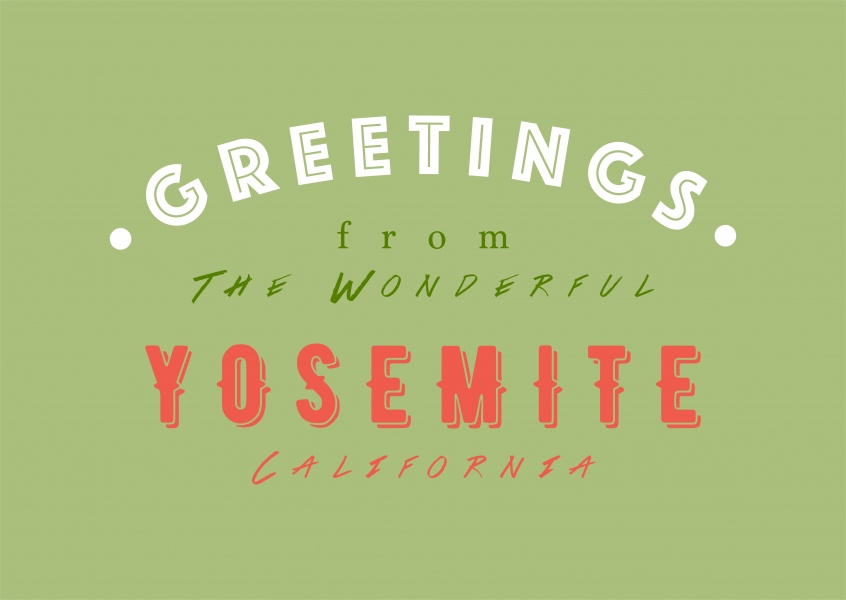 Greetings from the wonderful Yosemite