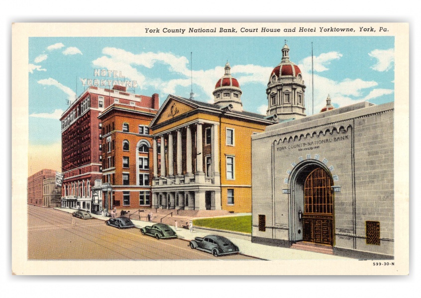 York, Pennsylvania, York County National Bank, Court House and Hotel Yorktowne