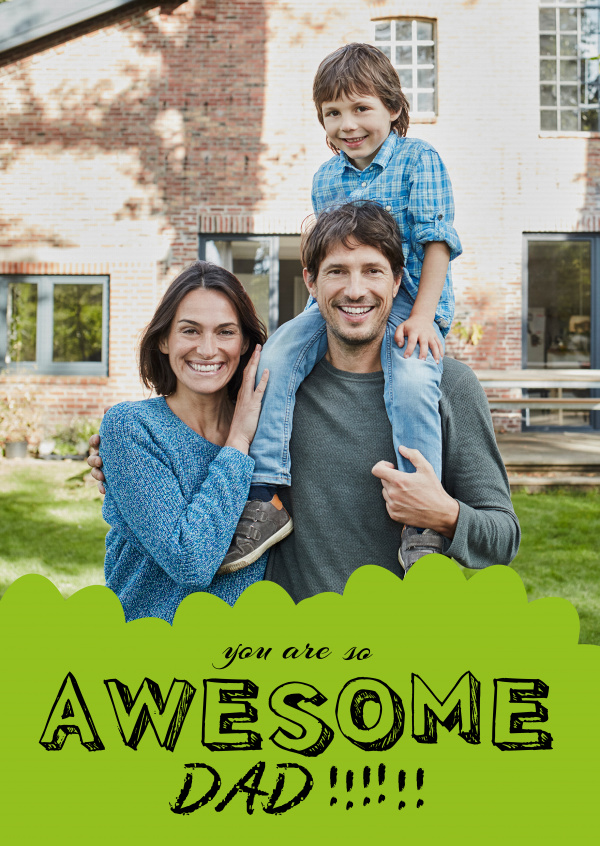template with green background saying you are so awesome dad