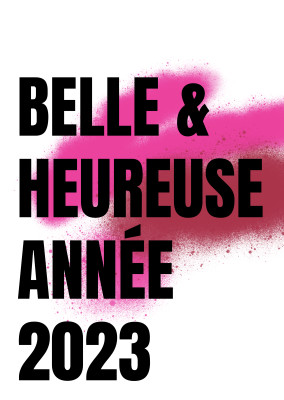 Belle & Heureuse Année 2023
