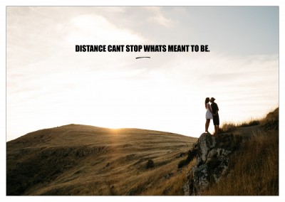 DISTANCE CANT STOP WHATS MEANT TO BE