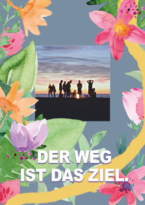 Der weg is das ziel