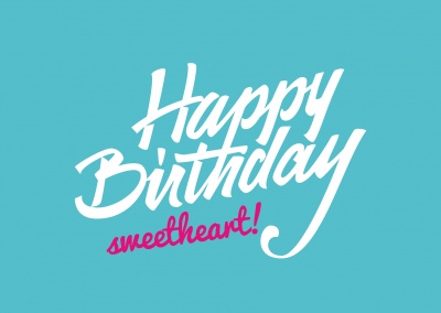 Happy Birthday Sweetheart - Birthday Card