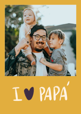 I love Papa