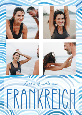 Liebe Grüße aus Frankreich