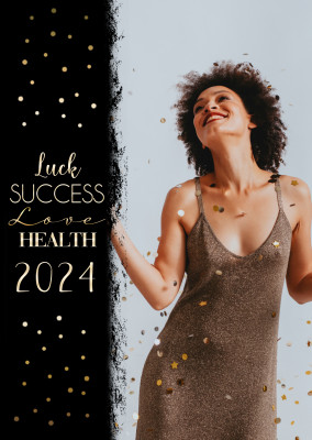 Luck success love health 2024