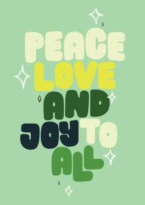 Peace, Love and joy to all