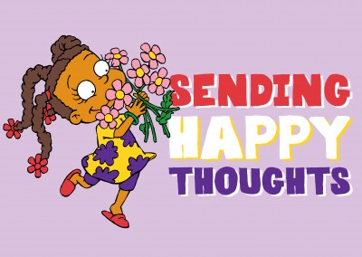 SENDING HAPPY THOUGHTS
