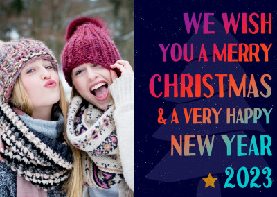 We wish you a Merry Christmas and a bery Happy New Year 2023