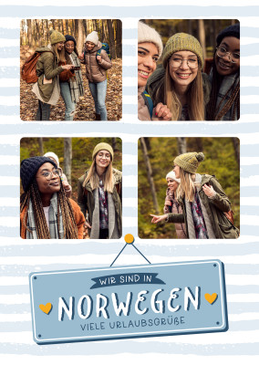Wir sind in Norwegen Viele Urlaubsgrüße