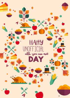 Happy unofficial all you can eat day!