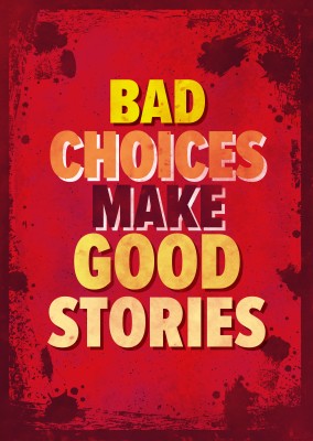 Vintage Spruch Postkarte: Bad choices make good stories
