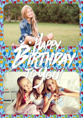 Personalize card with space for two photos with white lettering: Happy birthday to you on a colorful balloon pattern