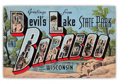 Baraboo Wisconsin Devils Lake State Park Greetings Large Letter