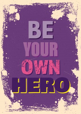 Vintage Quote postcard: Be your own hero