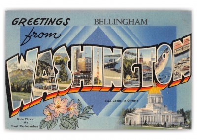 Bellingham Washington Greetings Large Letter State Capitol