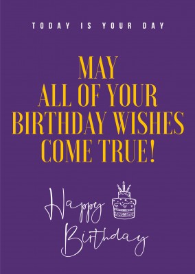 May all of your birthday wishes come true | Birthday Cards & Quotes 🎂🎁🎉 ...