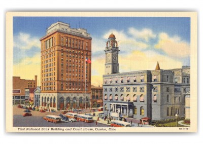 Canton, Ohio, First National Bank and Court House