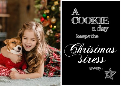 A cookie a day keeps the Christmas Stress away, black and white postcard