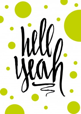 Hell Yeah written in black typography with neon green dots–mypostcard