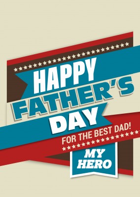 Happy Father's day my hero in red brwon and blue with star –mypostcard