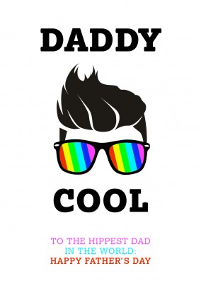 Daddycool happy father's day world's hippest dad