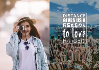 Distance gives us a reason to love harder Spruch Karte