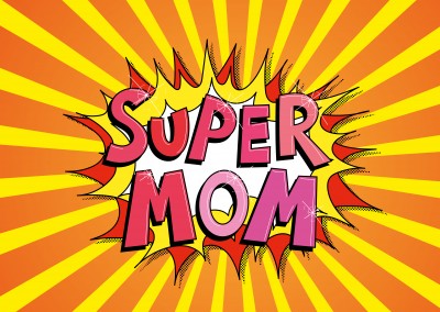 super mom Sprechblase in rot, pink und gelbem Hintergruns–mypostcard