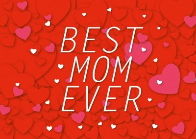 Muttertagsgrüße mit vielenroten Herzen und best Mom ever in weissem Rahmen–mypostcard