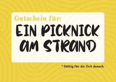 cartão-postal dizendo Gutschein für ein Piquenique am Strand (gültig für die Zeit danach)