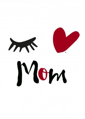 Eye-love mom