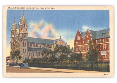 Fall River, Massachusetts, St. Anne_s Church and Hospital