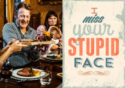 funny retro greeting card with quote i miss your stupid face