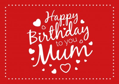 happy birthday to you mum rote postkarte