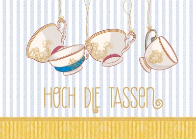 Hoch die Tassen-Spruch mit gold-verzierten Kaffeetassen von Gutschverlagâ€“mypostcard