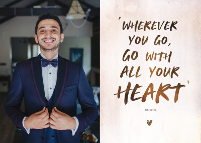 quote Wherever you go, go with all your heart