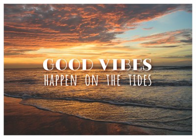Postkarte Spruch Good vibes happen on the tides