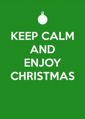Keep calm and enjoy Christmas