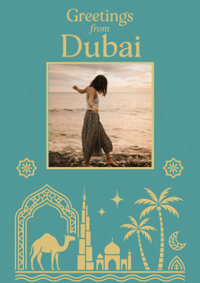 Greetings from Dubai