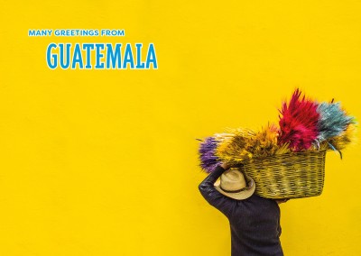 Many greetings from Guatemala