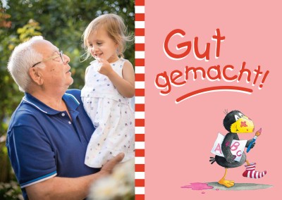 Gut gemacht!
