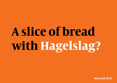 A slice of bread with Hagelslag?