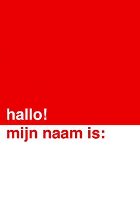 Hallo, mijn naam is...