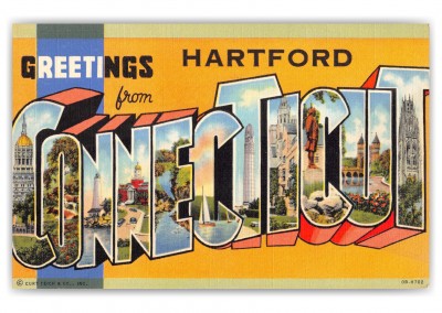 Hartford, Connecticut Greetings from