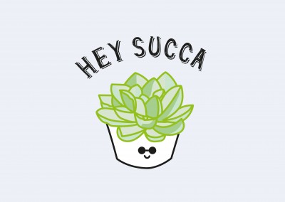 Little succulent in a pot with smiley face, saying Hey Succa