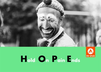 HOPE. Hold On Pain Ends