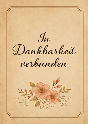 IN DANKBARKEIT VERBUNDEN