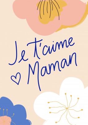 Je t'aime Maman